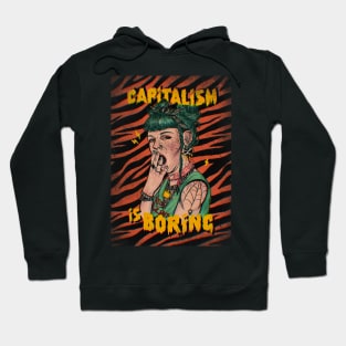 Capitalism is boring Hoodie